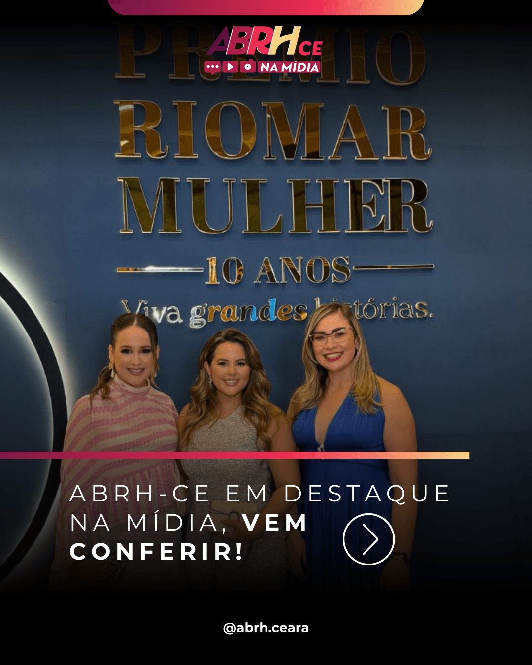 ABRH-CE marca presença no Prêmio RioMar Mulher