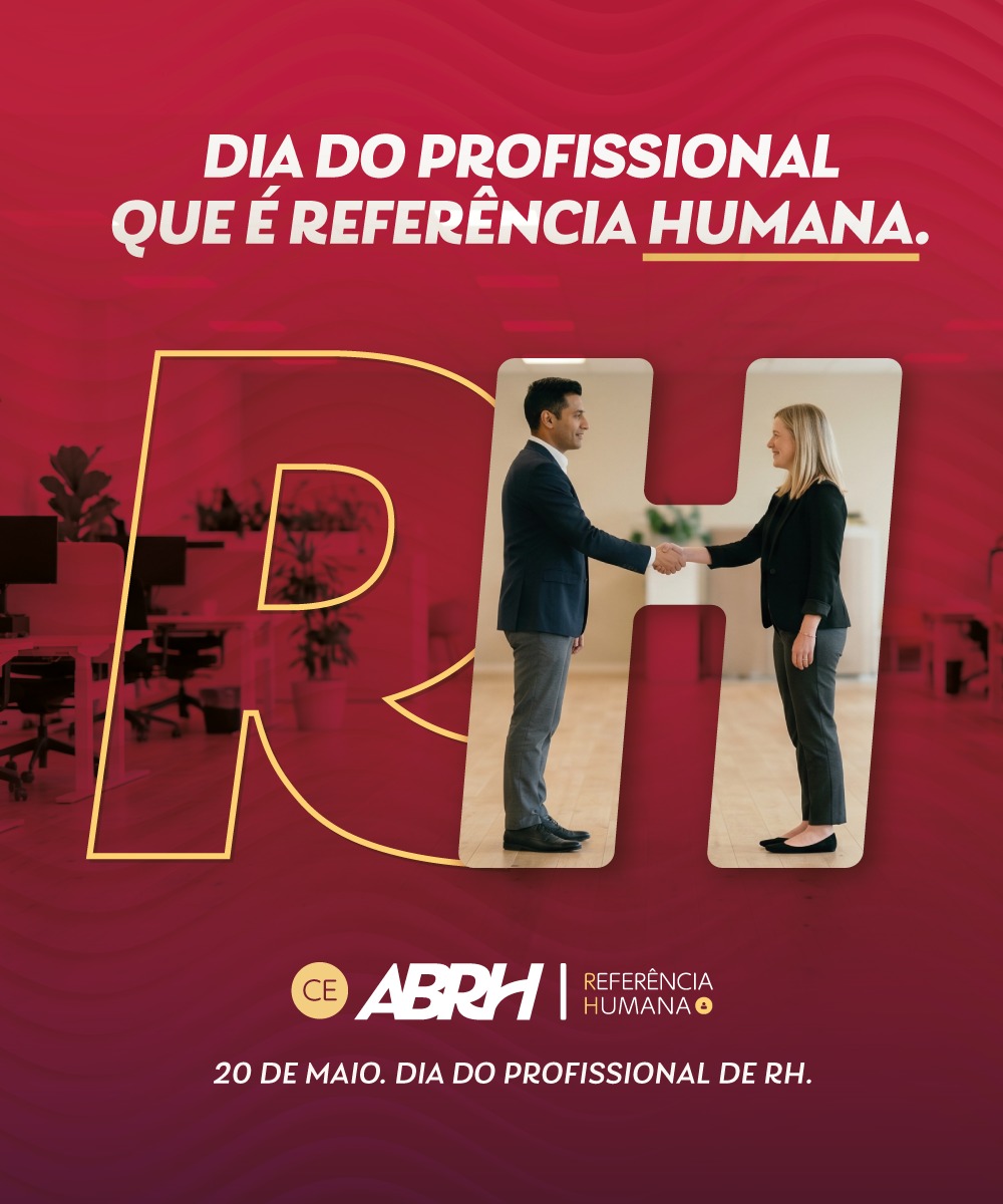 ABRH-CE promove programação especial no mês do profissional de Recursos Humanos